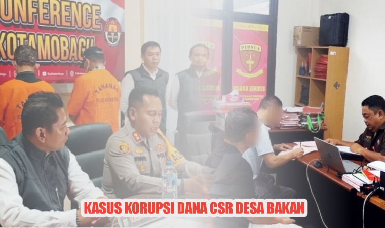 Kasus Korupsi Dana CSR PT. JRBM di Desa Bakan