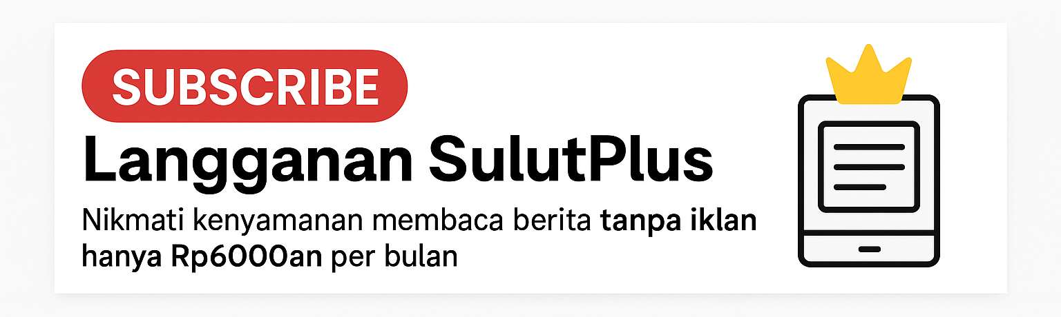 Subscribe Langganan SulutPlus - Nikmati berita tanpa iklan hanya Rp6000an per bulan
