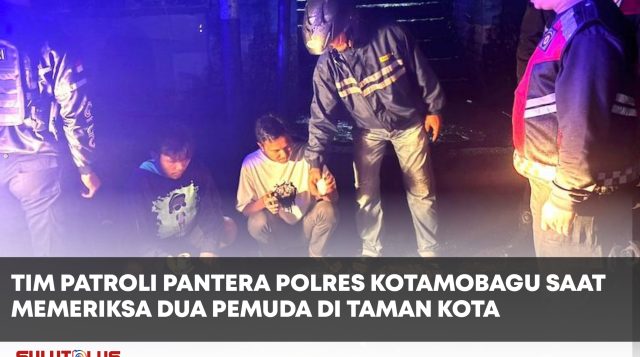 Patroli Malam, Tim Pantera Polres Kotamobagu Temukan Aktivitas Menyimpang di Taman Kota