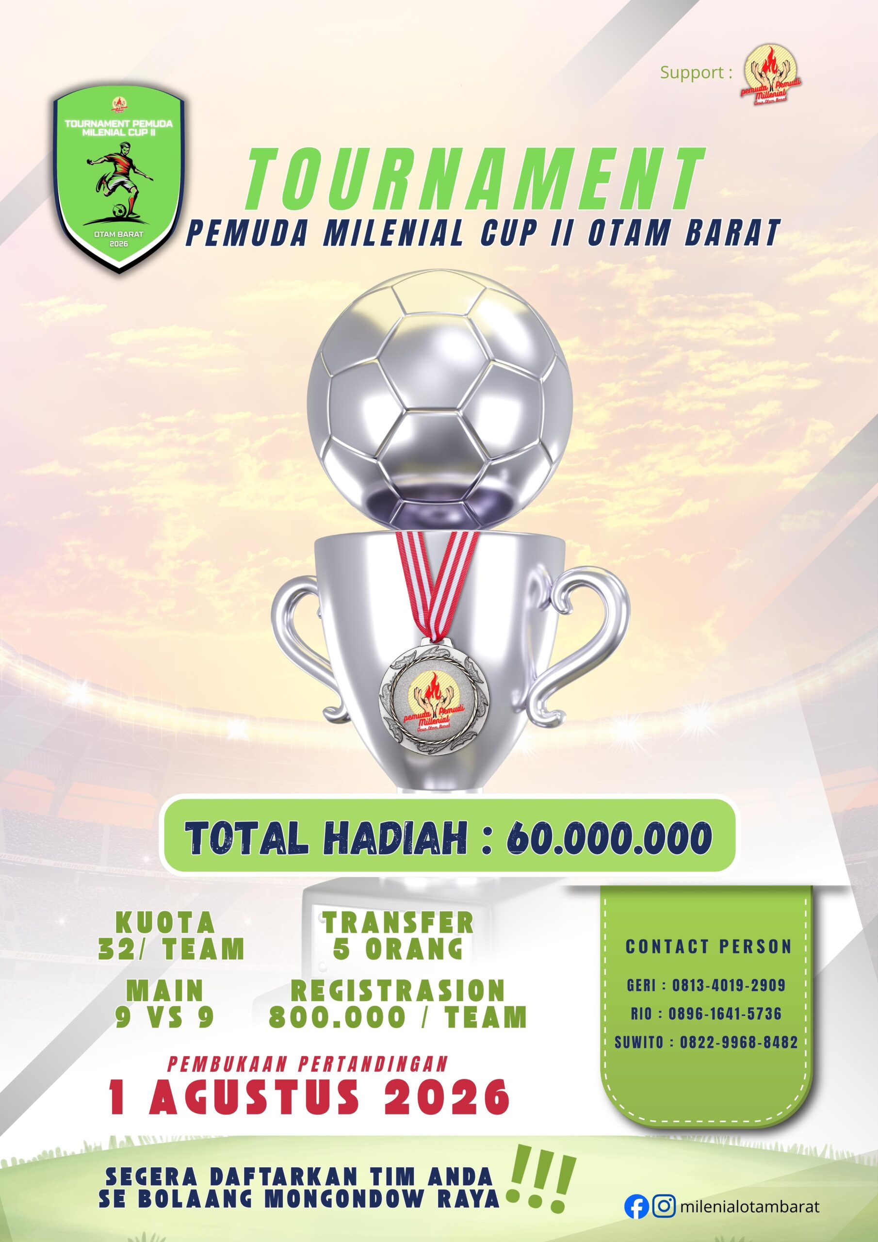 Tournament Pemuda Milenial Cup II Otam Barat 2026 segera digelar! Turnamen antar‑pemuda se‑Bolaang Mongondow Raya ini akan membuka laga perdana pada 1 Agustus 2026 dengan format unik 9 vs 9 dan total hadiah mencapai Rp60 juta.