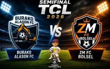 Intip Statistik Burako Alason FC vs ZM FC Bolsel Jelang Semifinal TCL 2026, Siapa Lebih Siap ke Final?