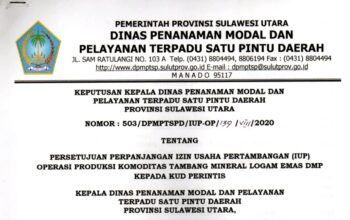 Bantah Tudingan PETI, Humas Sebut Tambang Emas Tanoyan Berizin Resmi 4 Dokumen Keputusan Kepala DPMPTSP Provinsi Sulawesi Utara tentang Persetujuan Perpanjangan Izin Usaha Pertambangan (IUP) Operasi Produksi KUD Perintis. Dokumen ini menjadi dasar yang dikemukakan dalam hak jawab Humas AM untuk menegaskan bahwa aktivitas pertambangan di Desa Tanoyan, Kecamatan Lolayan, Kabupaten Bolaang Mongondow, berada dalam Wilayah Izin Usaha Pertambangan (WIUP) yang memiliki izin resmi.